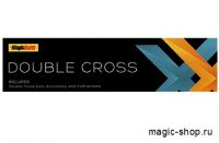 Double cross | Дабл кросс