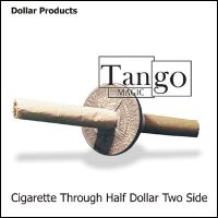 Cigarette Through Half Dollar (Two Sided) by Tango